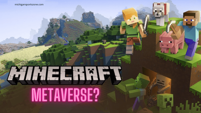 وب 3 چه شباهتهایی به بازی Minecraft دارد؟! متاورس Minecraft